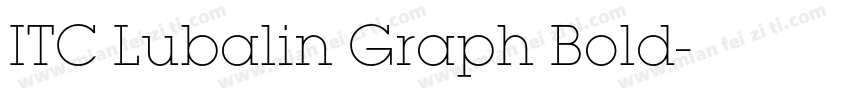 ITC Lubalin Graph Bold字体转换